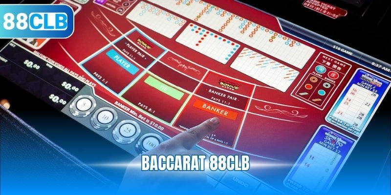 Baccarat 88CLB