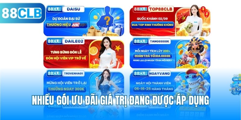 Nhiều gói ưu đãi giá trị đang được áp dụng